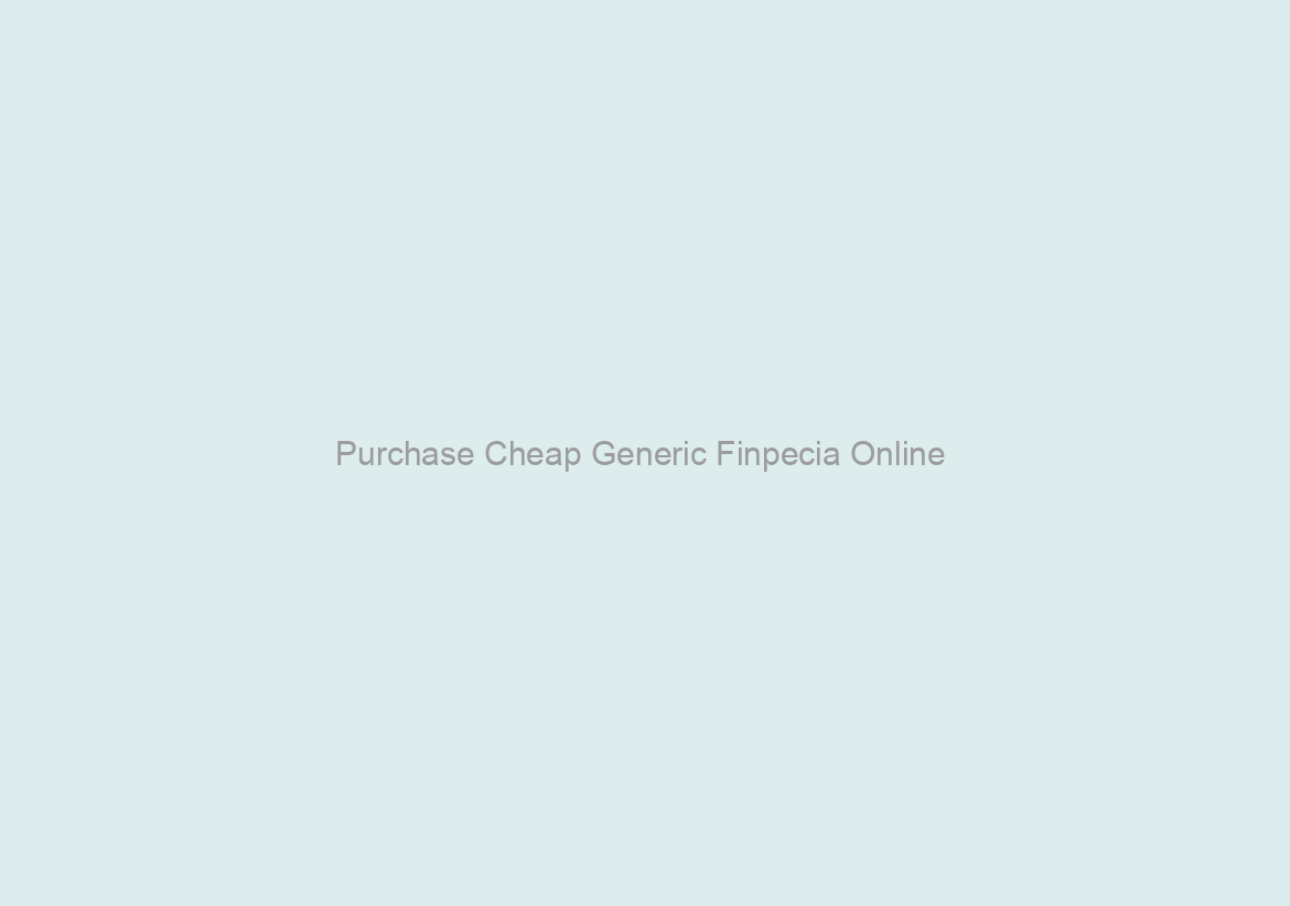 Purchase Cheap Generic Finpecia Online / Worldwide Delivery (1-3 Days)